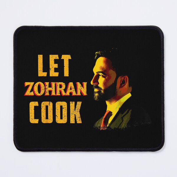 Item preview, Let Zohran Cook Zohran For NYC Vote Mamdani New York City designed and sold by HaloHop.