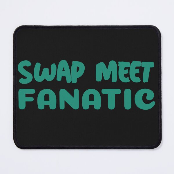 Item preview, Swap Meet Fanatic designed and sold by Beverly Kempf.