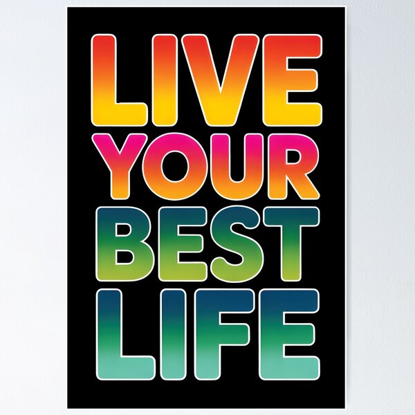 Item preview, Live your Best Life designed and sold by BuxomBabe21.