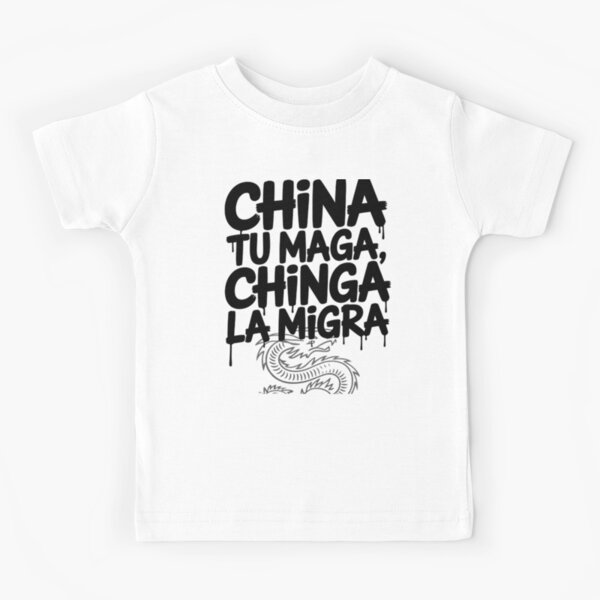 Item preview, China Tu Maga, Chinga La Migra designed and sold by CuteCanvas⭐.