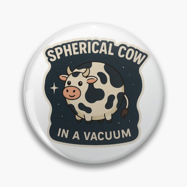 Item preview, Spherical Cow in a Vacuum – Funny Physics Sticker designed and sold by TimKirchgessner.