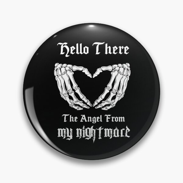 Item preview, Hello There The Angel From My Nightmare  designed and sold by Buntrockstore.