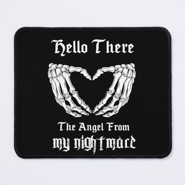 Item preview, Hello There The Angel From My Nightmare  designed and sold by Buntrockstore.