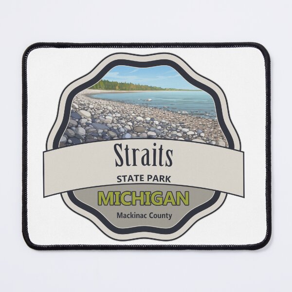 Item preview, Straits State Park, Mackinac County, Michigan designed and sold by Wanderful-roads.