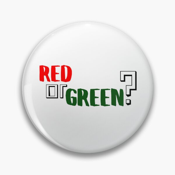 Item preview, Red or Green? designed and sold by cjwest0727.