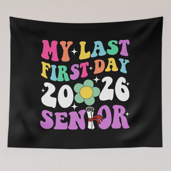 Item preview, My Last First Day Class Of 2026 Senior designed and sold by SakuraPxl.