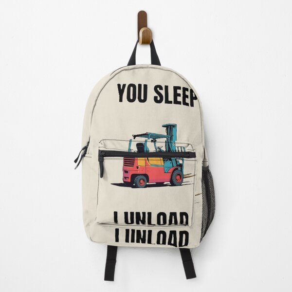 Item preview, Forklift You sleep. I unload designed and sold by RetroNibylander.