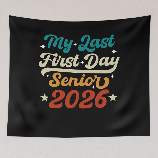 Item preview, My Last First Day Class Of 2026 Senior designed and sold by SakuraPxl.