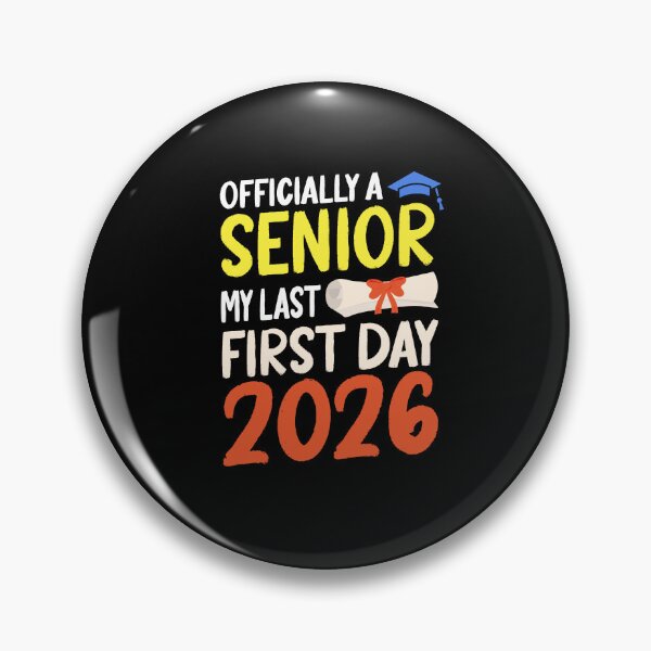 Item preview, Officially A Senior My Last First Day Class Of 2026 Senior designed and sold by SakuraPxl.