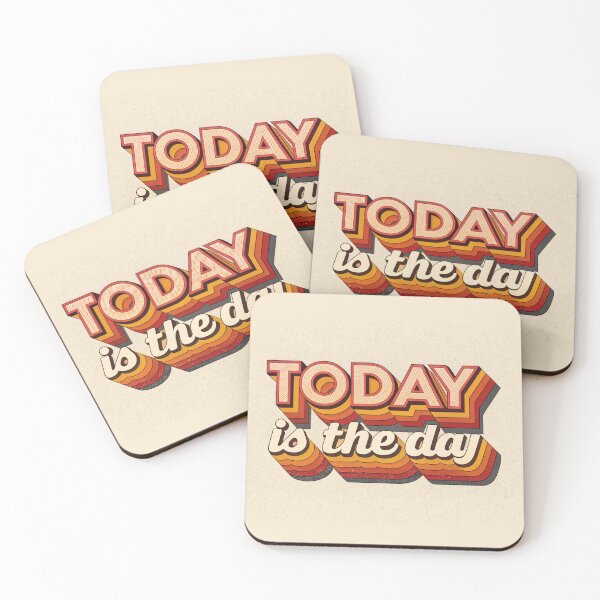 Item preview, Today is the day in Layered Retro Text Effect  designed and sold by elkuni.