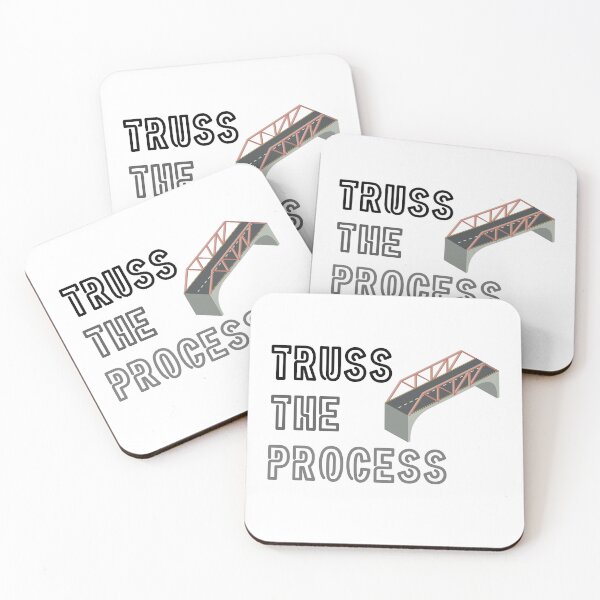 Item preview, Truss The Process Funny Civil Engineer Pun designed and sold by ThePungineer.