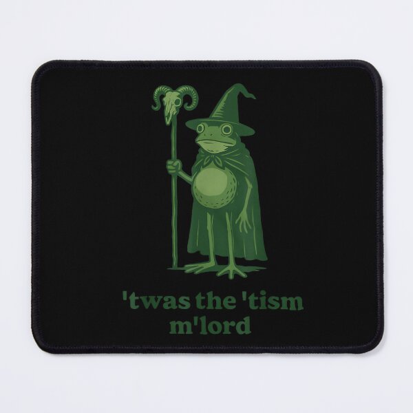 Item preview, Frog Wizard Meme, ’Twas the ’Tism M’Lord Neurodiversity Tee designed and sold by BancaJone.