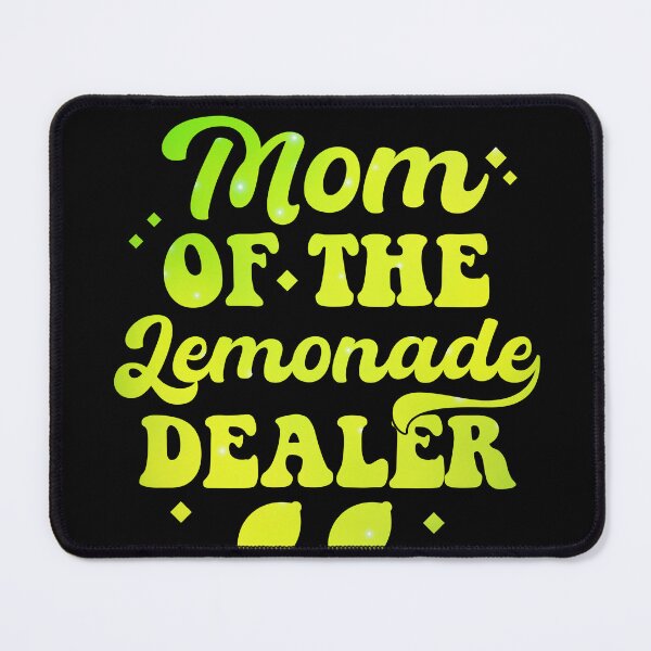 Item preview, Mom Of The Lemonade Dealer Summer designed and sold by SakuraPxl.