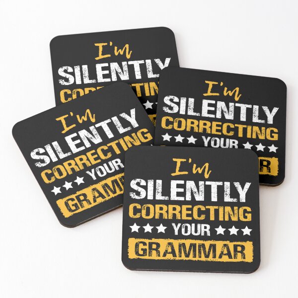 Item preview, I'm Silently Correcting Your Grammar designed and sold by MuniraWearify.