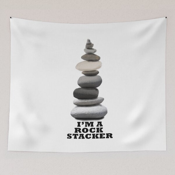 Item preview, I'm A Rock Stacker designed and sold by MMc Buck.
