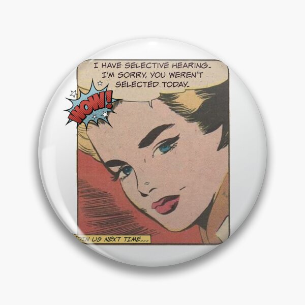 Item preview, I Have Selective Hearing! - Office/Women's Humor designed and sold by SSustainable.