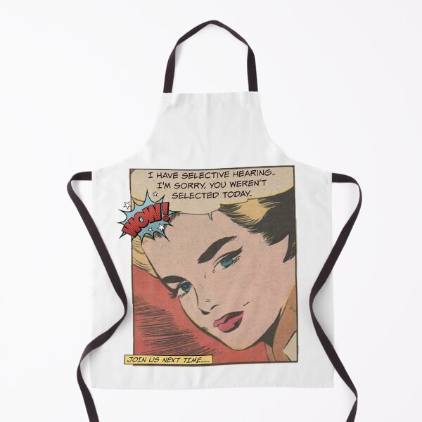 Item preview, I Have Selective Hearing! - Office/Women's Humor designed and sold by SSustainable.