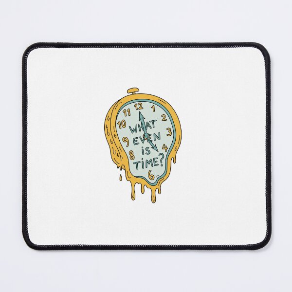 Item preview, What Even Is Time? Melting Clock designed and sold by Owcomm.