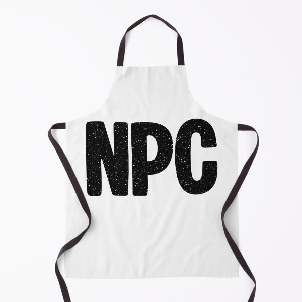 Item preview, NPC - Non-Player Character in Bold Gritty designed and sold by Memes N Lore .