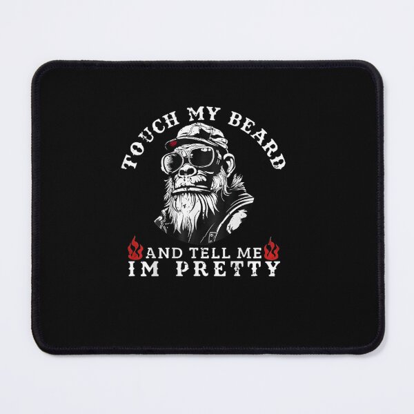 Item preview, Touch My Beard and Tell Me I'm Pretty Monkey designed and sold by Juan Pedro Matta.