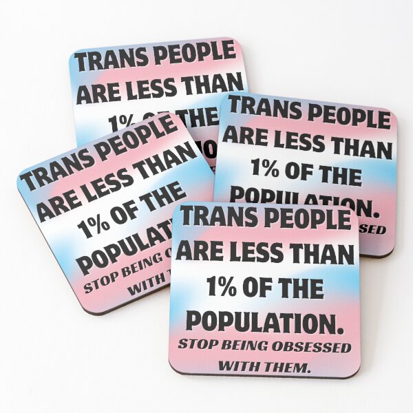 Item preview, Trans People Are Less Than 1% Of The Population designed and sold by lexlex9000.