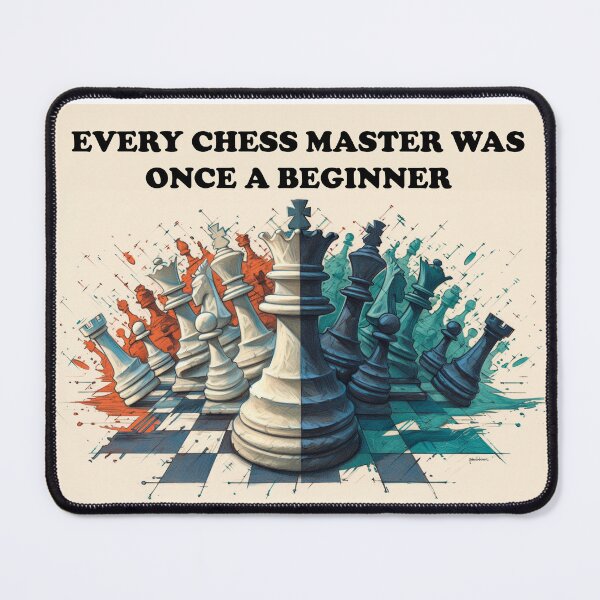 Item preview, Every chess master was once a beginner designed and sold by farazali1982.