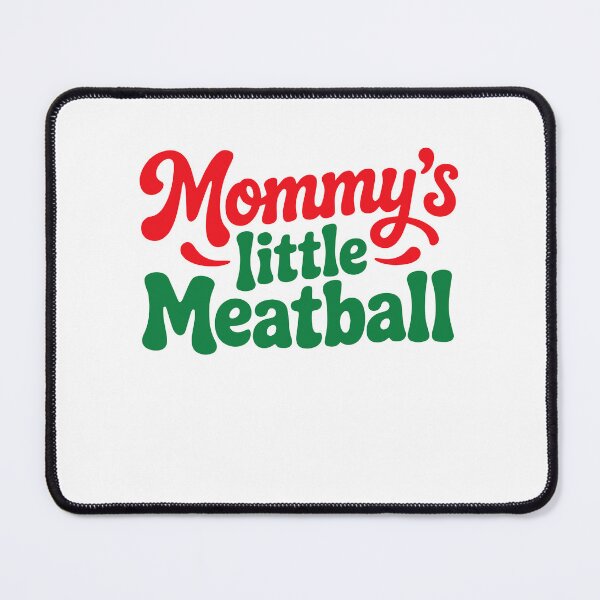 Item preview, Mommy's Little Meatball Mommy Baby Italian kids Toddler Mama  designed and sold by clothesy7.