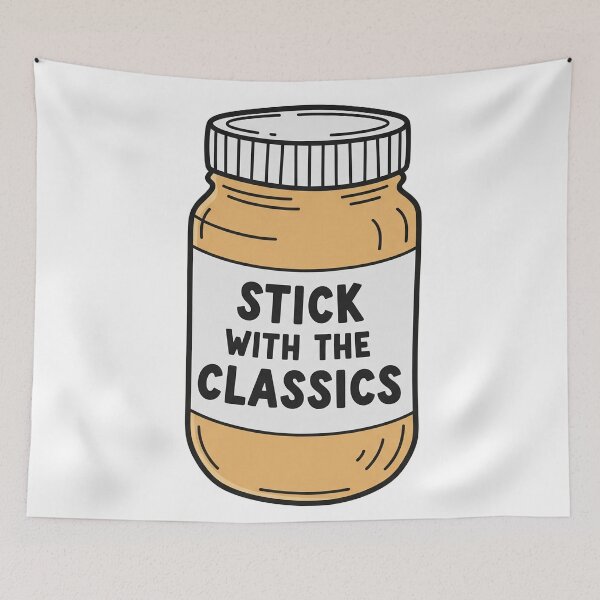 Item preview, Stick With The Classics Peanut Butter Jar designed and sold by Owcomm.