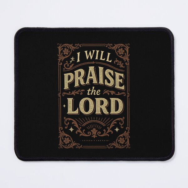 Item preview, I Will Praise the Lord Psalm 34 Verse designed and sold by SimplySelim.