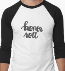 honor roll - ink brush Men's Baseball ¾ T-Shirt
