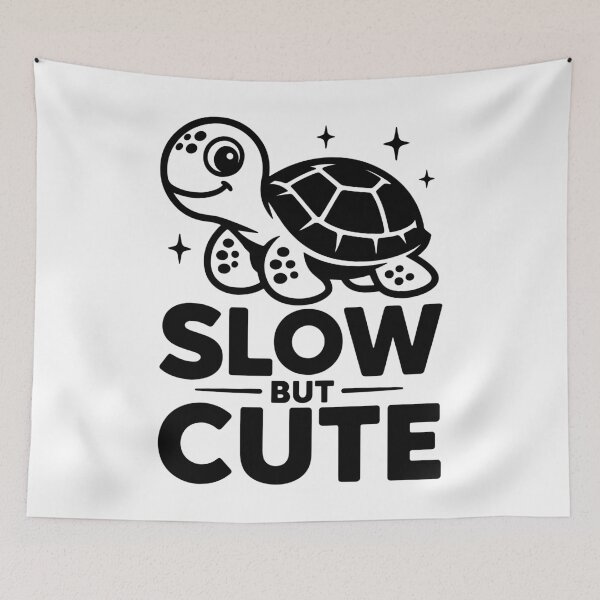 Item preview, Slow But Cute Turtle Funny Animal Saying Design designed and sold by Parkerzz.