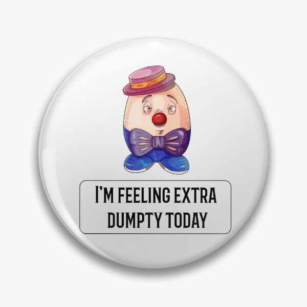 Item preview, Feeling Dumpty designed and sold by OddDuckProduct.
