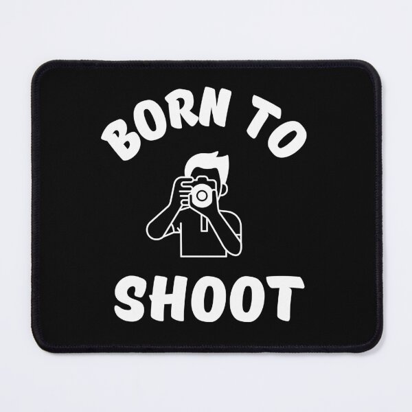 Item preview, Born to Shoot designed and sold by BadAttitudeTees.