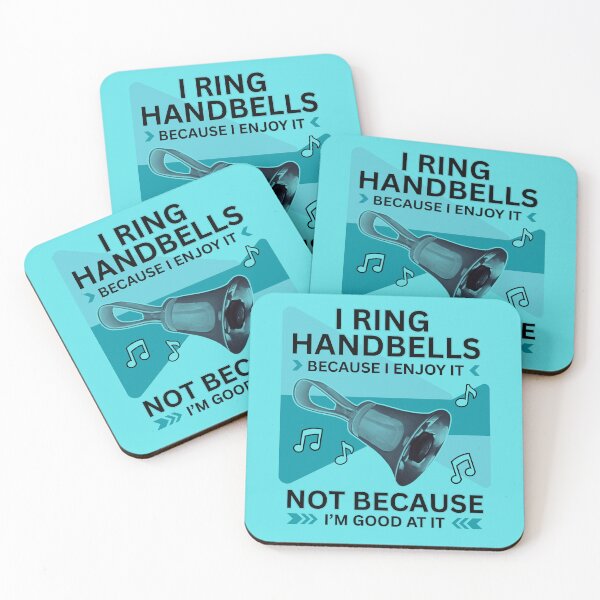 Item preview, I ring handbells because I enjoy it, not because I’m good at it  designed and sold by CelticClapper.
