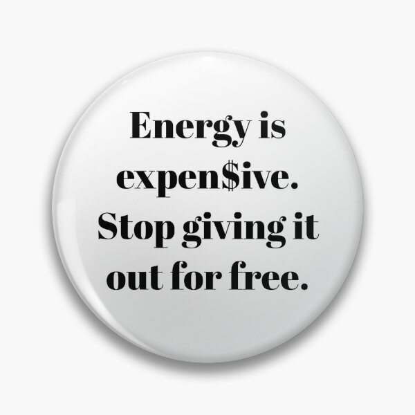 Item preview, Energy is expen$ive designed and sold by beautyfullqueen.