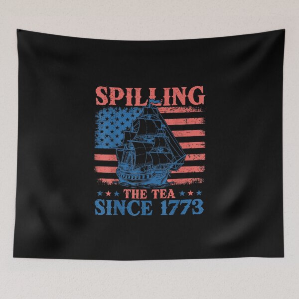 Item preview, Spilling The Tea Since 1773 Us History Teacher 4th Of July designed and sold by Juan Pedro Matta.