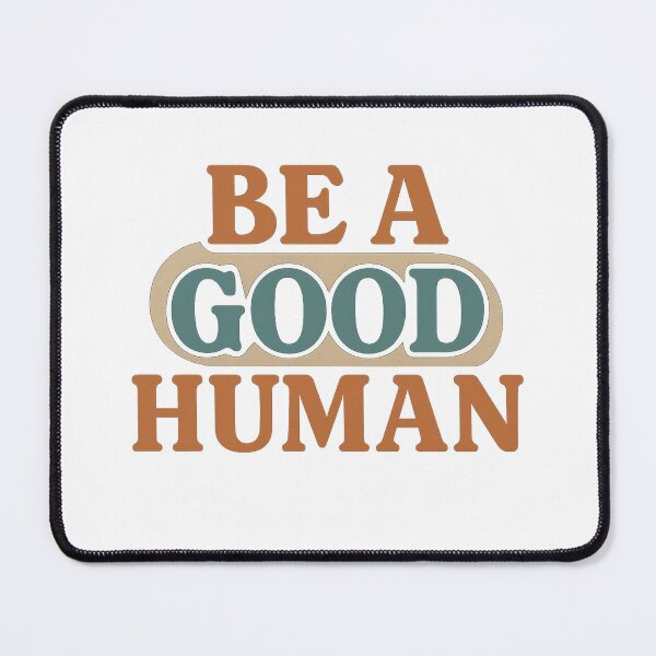 Item preview, Be a Good Human – Retro Motivational Typography Design designed and sold by ToonyTeez.