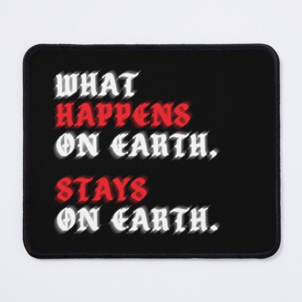 Item preview, What Happens on Earth Stays on Earth – Glitch Typography Art designed and sold by AD-Studios.