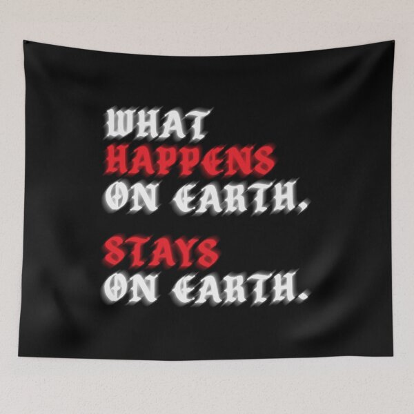 Item preview, What Happens on Earth Stays on Earth – Glitch Typography Art designed and sold by AD-Studios.