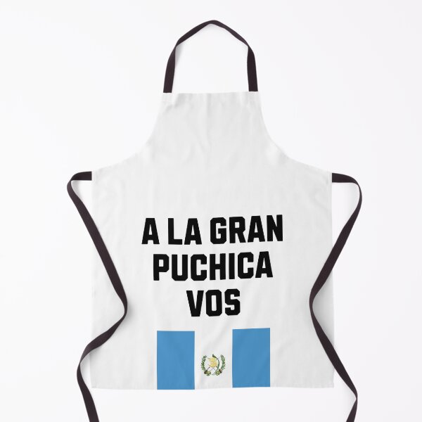 Item preview, A la gran puchica vos guatemala flag saying designed and sold by Jeangel97.