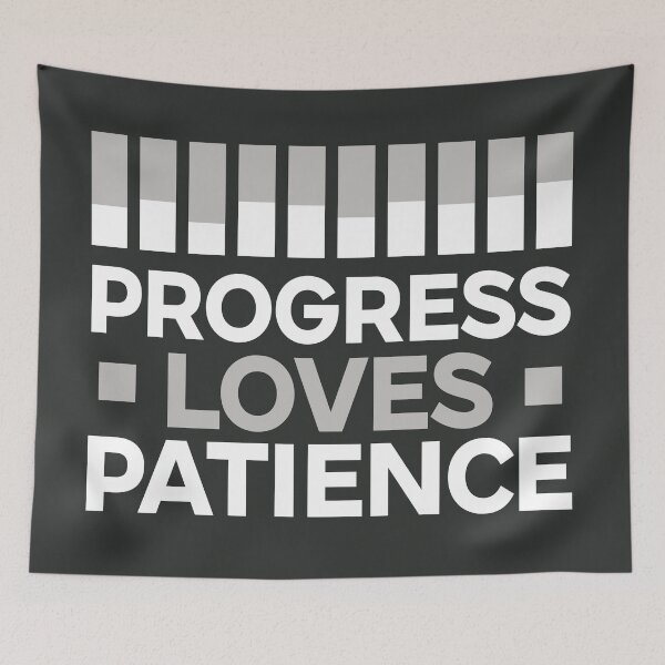 Item preview, Progress Loves Patience Motivation Gift designed and sold by Plant On Demand.