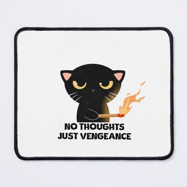 Item preview, No Thoughts Just Vengeance designed and sold by Aichan01.