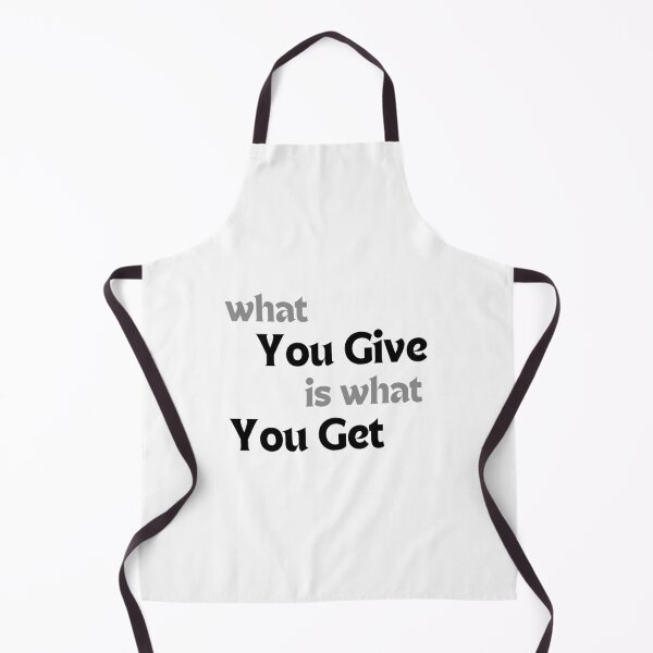 Item preview, What You Give Is What You Get – Positive Affirmation Quote on Energy, Kindness & Reciprocity designed and sold by MakeMyDaze.