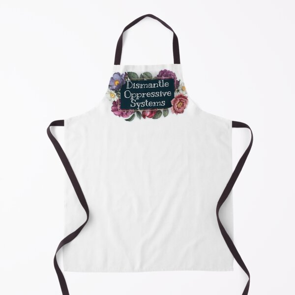 Item preview, Dismantle Oppressive Systems Flowers Quote designed and sold by 2CRE8IVE4925.