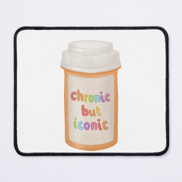 Item preview, chronic but iconic designed and sold by That Autist Artist.