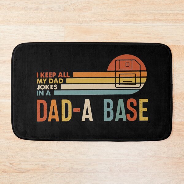 Item preview, I Keep All My Dad Jokes In A Dad-a-base ,New Dad Gift ,Father's Day / Best Dad Gift for Men  designed and sold by Taylor  ART.