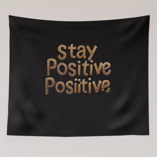 Item preview, stay positive designed and sold by ZenFray.