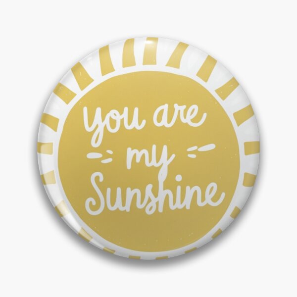 Item preview, You are my Sunshine designed and sold by QwikTees.