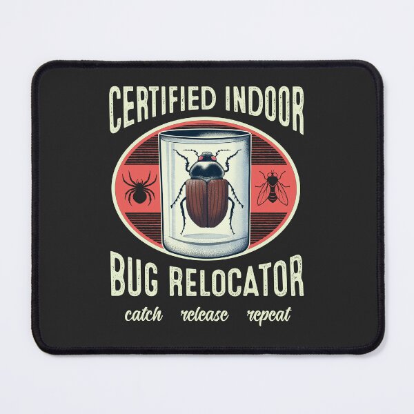 Item preview, Certified Indoor Bug Relocator Funny Eco Merch designed and sold by opalskystudio.