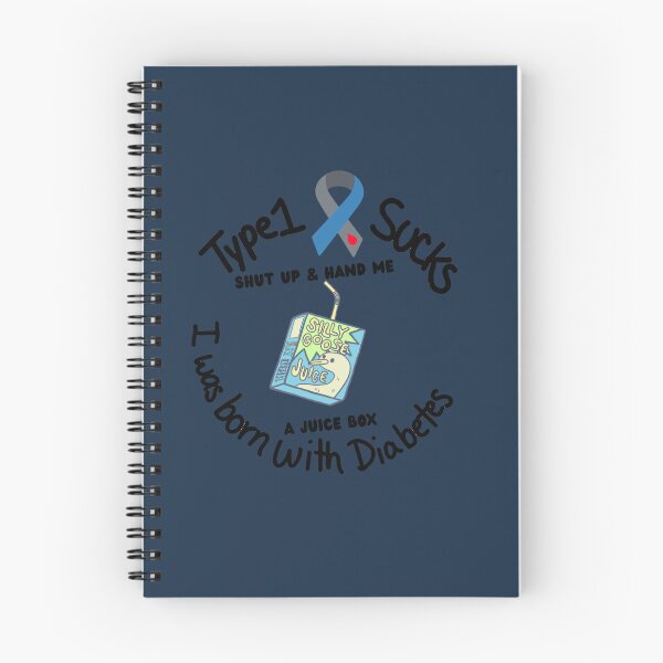 Item preview, Type 1 Diabetes: Shut Up & hand me a juice box designed and sold by LynkPlaysGames.